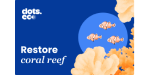 RESTORE CORAL REEF
